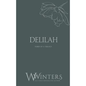 Delilah: And I Love You the Most -- Willow Winters